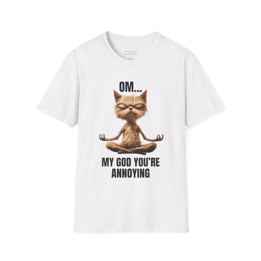 Om...My God You're Annoying