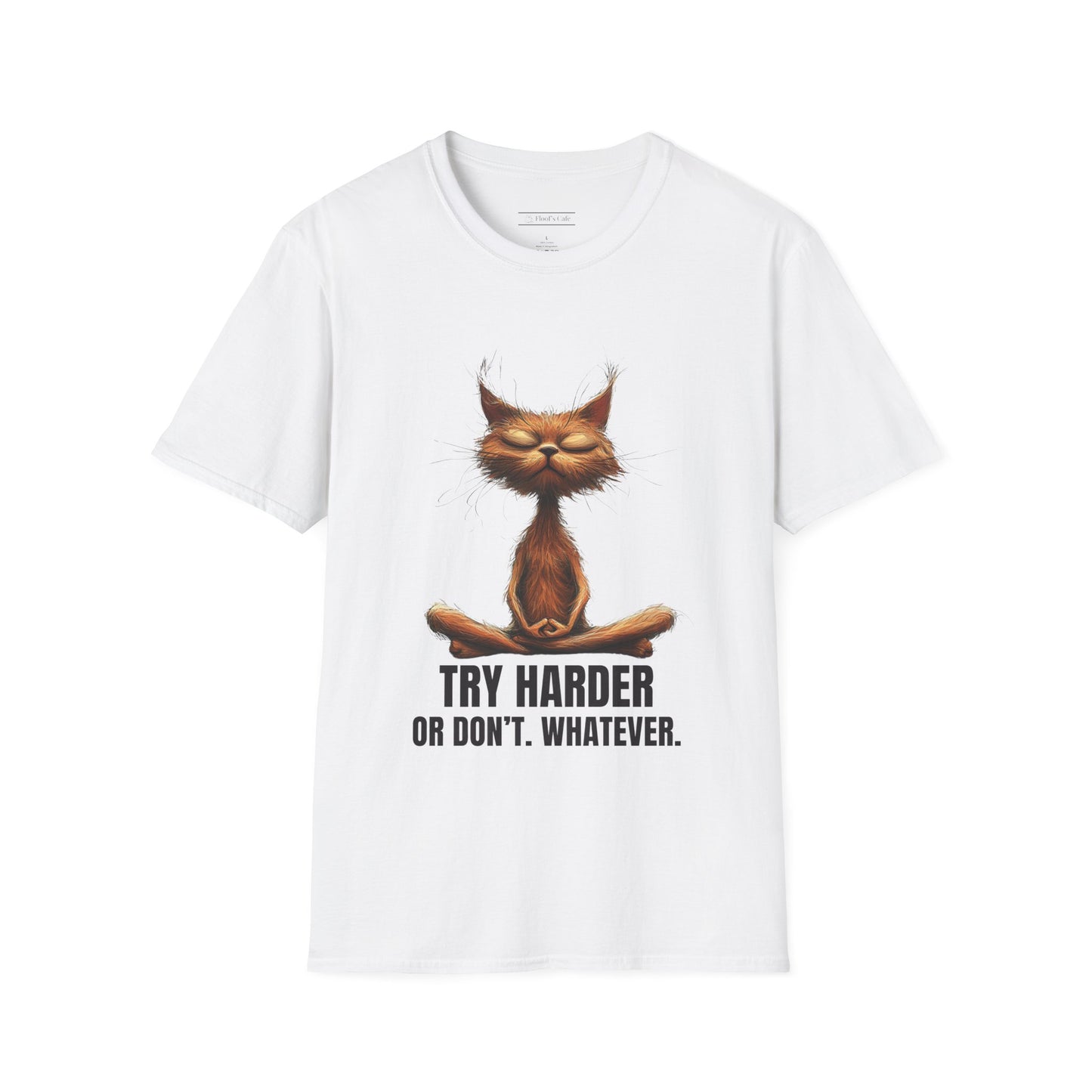 Try Harder. Or Don't. Whatever.