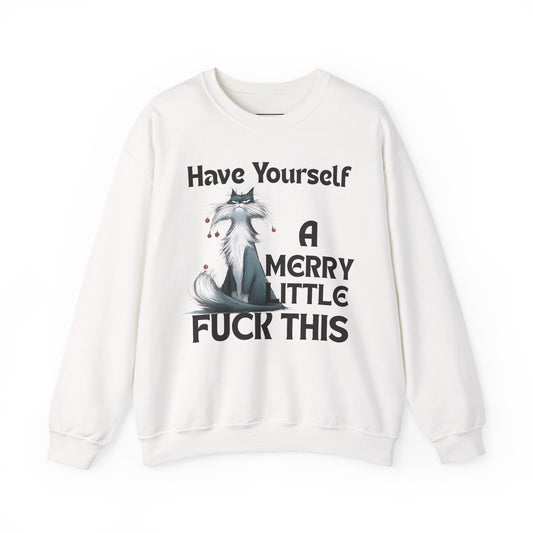 Have Yourself A Merry Little Fuck This